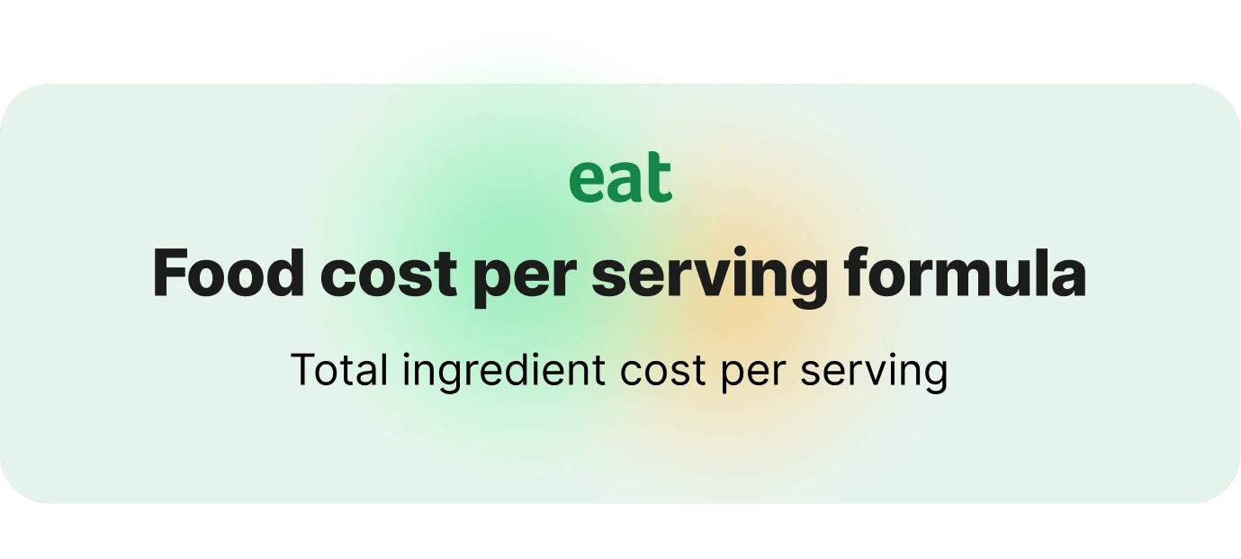 Food cost per serving formula