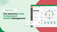 The Awesome Guide To Restaurant Waitlist Management